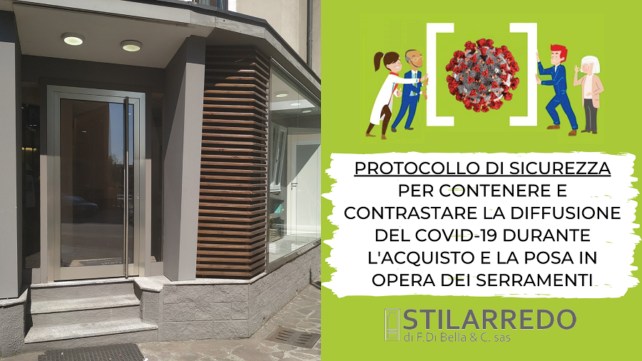 Protocollo di sicurezza per contenere e contrastare la diffusione del Covid-19 durante l’acquisto e la posa in opera dei serramenti